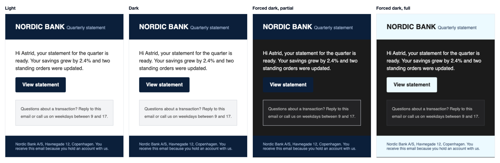 A statement email with a dark header and footer under Light, Dark, Forced dark partial and Forced dark full