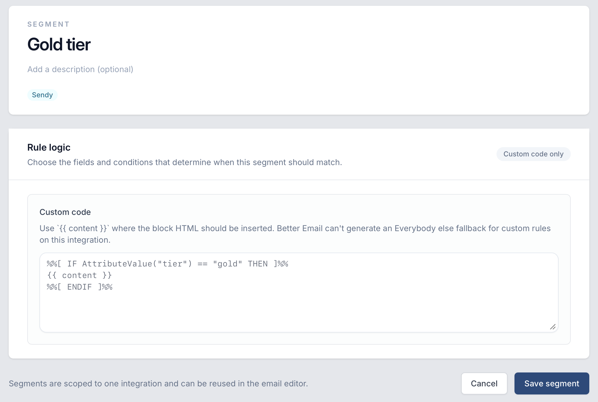 Segment editor in custom code mode showing AMPscript conditional logic for Salesforce