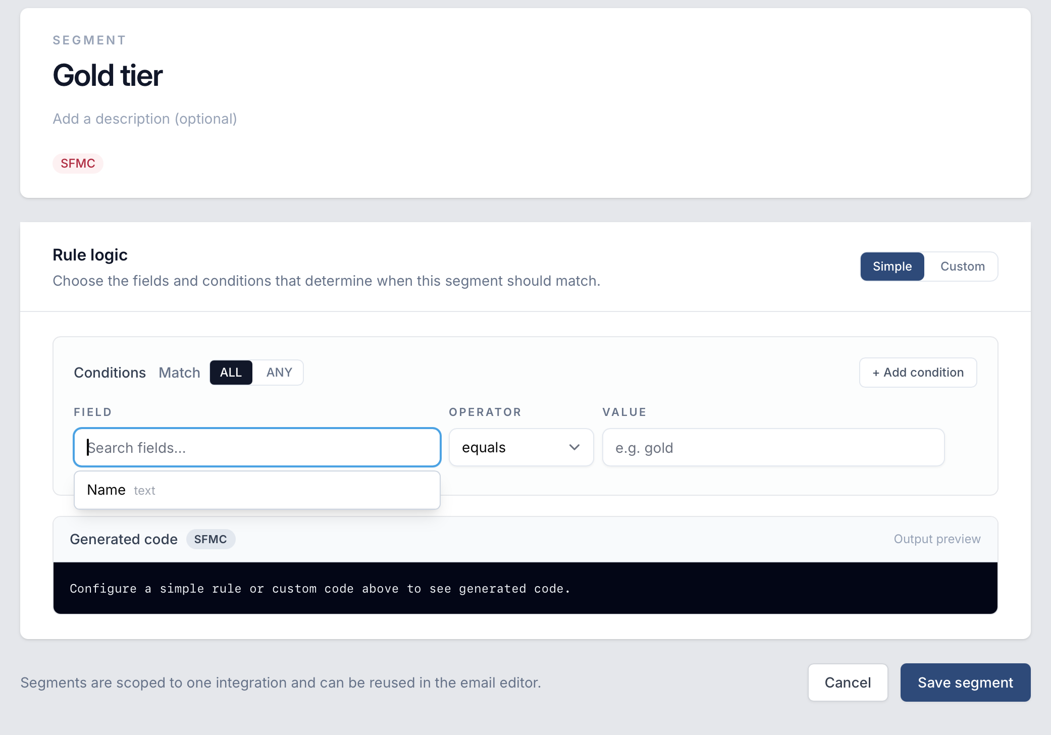 Segment editor using the simple rule builder with field, operator, and value conditions